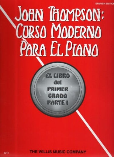 Metodo Curso Moderno De Piano Jhon Thompson 1 Ra Parte